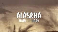 Hari-hari - Alaskha Band (Official Lyric Video)