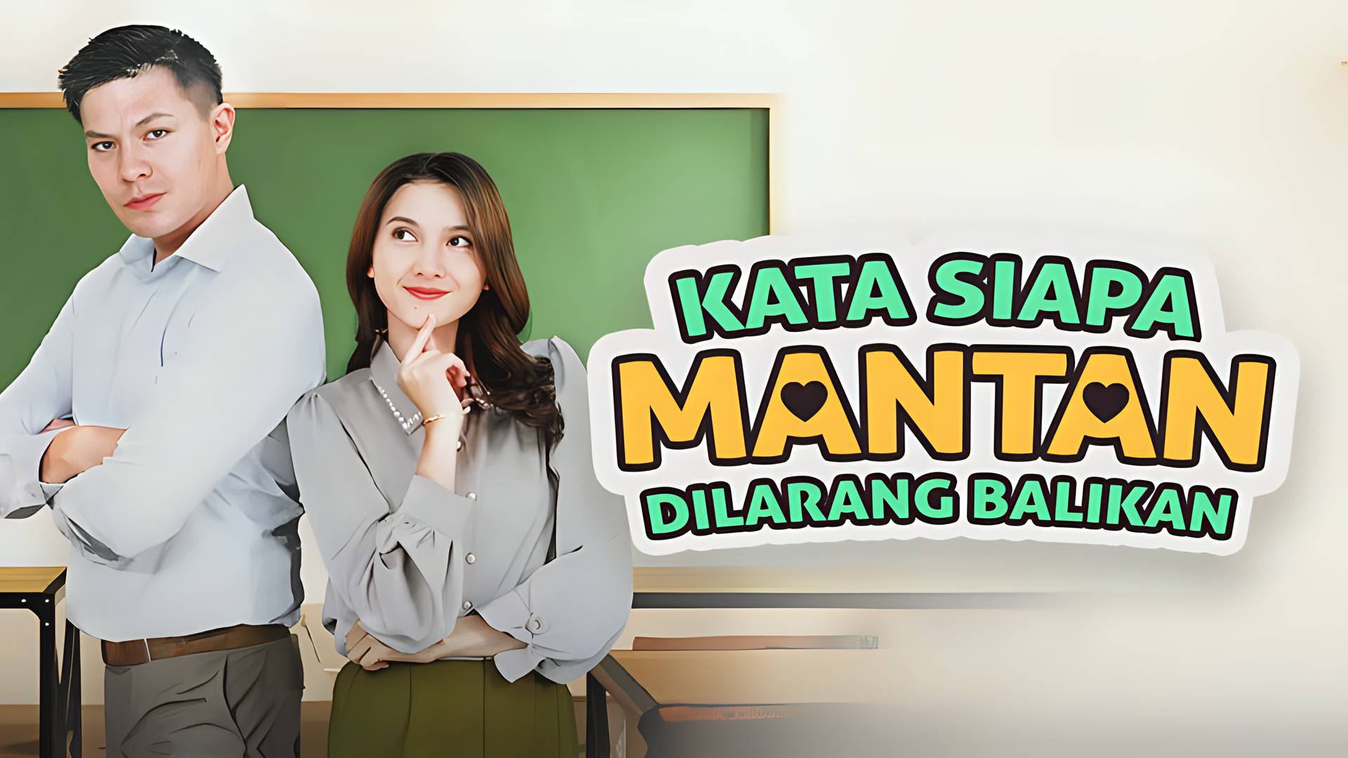 Kata Siapa Mantan Dilarang Balikan
