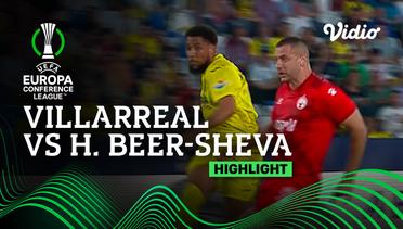 Highlights - Villarreal vs H. Beer-Sheva | UEFA Europa Conference League 2022/23