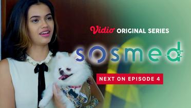 Sosmed - Vidio Original Series | Next On Episode 4