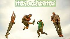 The Melodrama - LARA