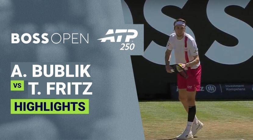 Alexander Bublik vs Taylor Fritz - Semifinal | ATP 250: BOSS Open 2026