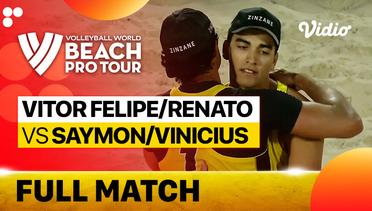 Full Match | Vitor Felipe/Renato (BRA) vs Saymon/Vinicius (BRA) | Beach Pro Tour Elite 16 Doha, Qatar 2023