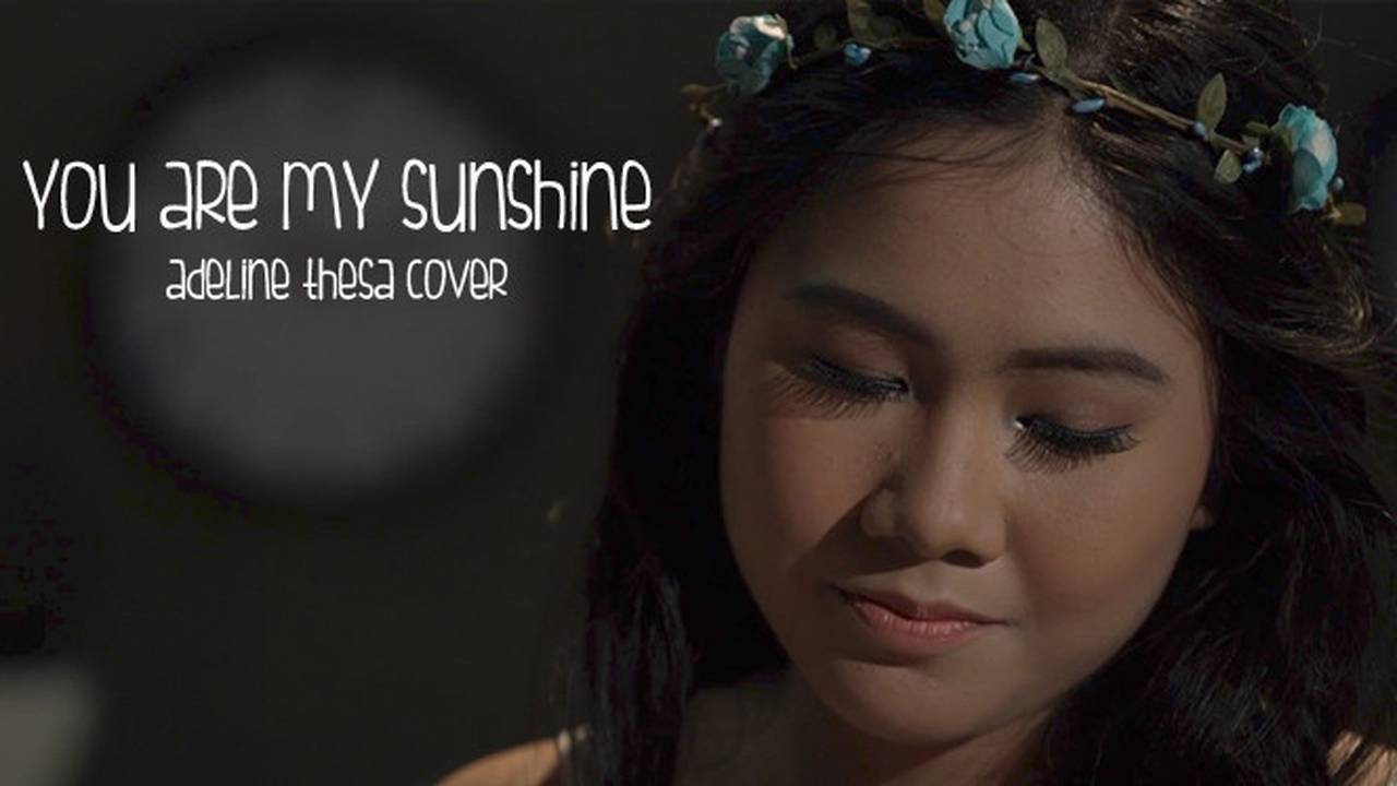 Jasmine Thompson You Are My Sunshine (Adeline Thesa Cover) Vidio