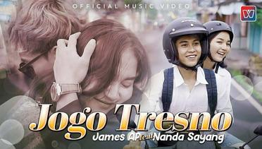 James AP Ft Nanda Sayang - Jogo Tresno (Official Music Video)