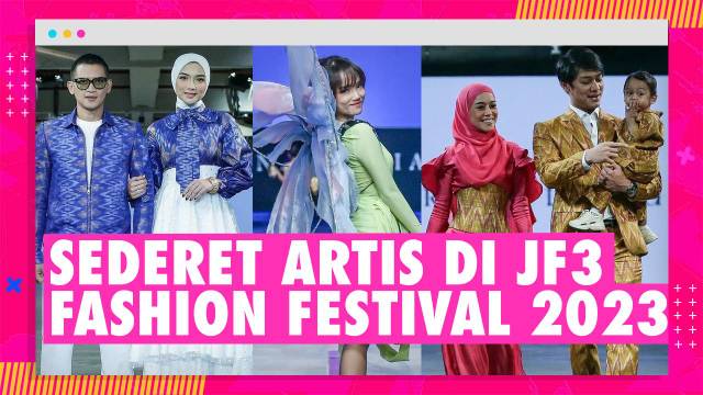 Sederet Artis di JF3 Fashion Festival 2023, Ada Fuji - Lesti dan Rizky Billar Kompak Bergaya Etnik
