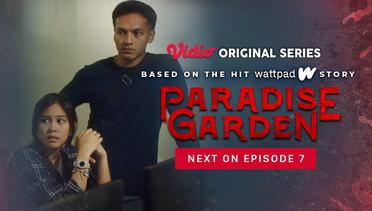 Paradise Garden - Vidio Original Series | Next On Episode 7