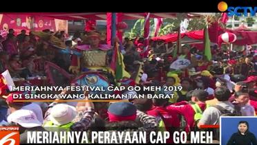 Begini Keseruan Perayaan Festival Cap Go Meh di Kota Singkawang - Liputan 6 Siang