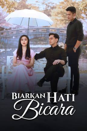 Biarkan Hati Bicara