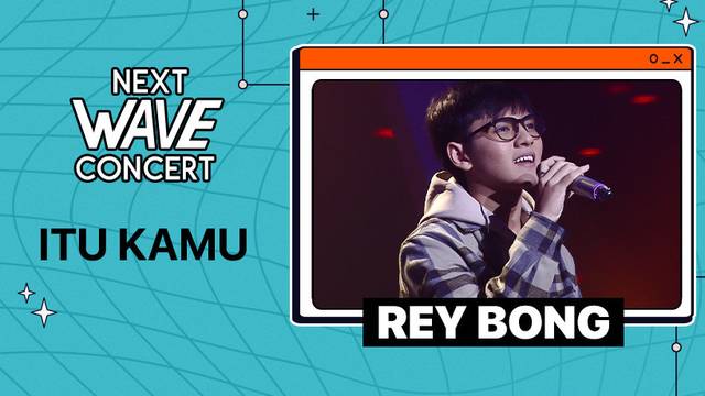 Rey Bong - Itu Kamu