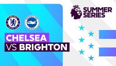Full Match - Chelsea vs Brighton | Premier League Summer Series 2023 USA