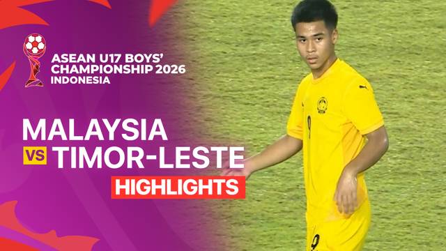 Malaysia vs Timor-Leste - Highlight | ASEAN U17 Boys' Championship 2026