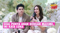 Soal Sel Telur Yang Dibekukan, Luna Maya Beberkan Rencana Punya Anak Dengan Maxime Bouttier