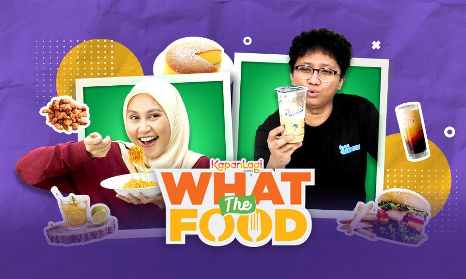 KapanLagi: What The Food