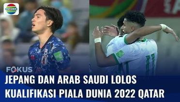 Jepang dan Arab Saudi Rebut Tiket Lolos ke Piala Dunia 2022 Qatar | Fokus
