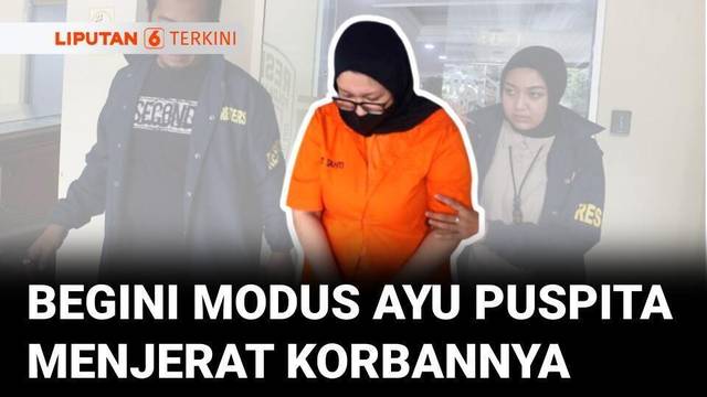 Polisi Beberkan Modus Operandi yang Digunakan Ayu Puspita untuk Menarik Minat Calon Kliennya.