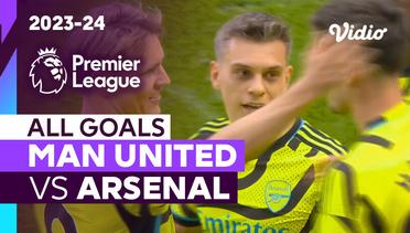 Parade Gol | Man United vs Arsenal | Premier League 2023/24