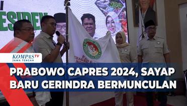 Prabowo Capres 2024, Sayap Baru Partai Gerindra Bermunculan
