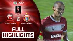 Full Highlights - Madura United VS Persija Jakarta | Piala Presiden 2022