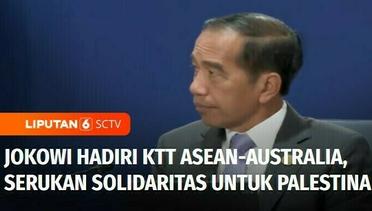 Hadiri KTT Asean-Australia, Jokowi Serukan Solidaritas Untuk Palestina | Liputan 6