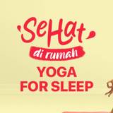 Yoga For Sleep