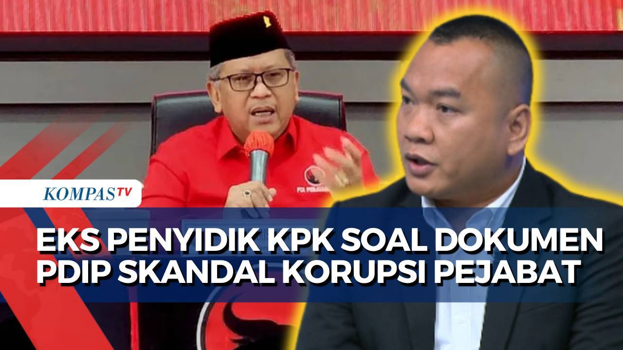 Respons Eks Penyidik KPK soal PDIP Tak Laporkan 'Dokumen' Isi Skandal Korupsi Pejabat Negara - Kompas TV