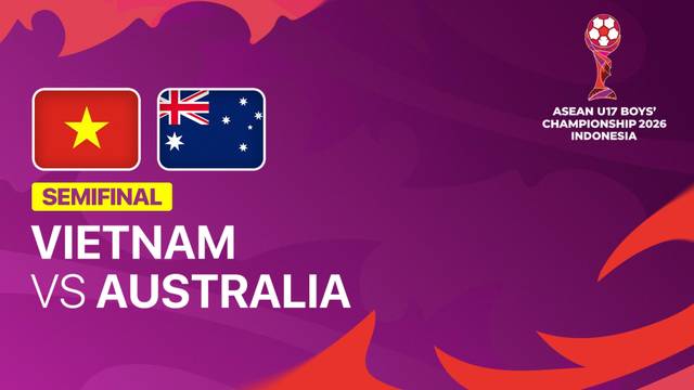 Semifinal: Vietnam vs Australia - Full Match | ASEAN U17 Boys' Championship 2026