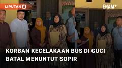 Keluarga Korban Insiden Kecelakaan Bus di Guci Batal Menuntut Sopir