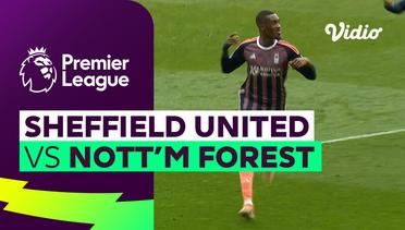 Sheffield United vs Nottingham Forest - Mini Match | Premier League 23/24