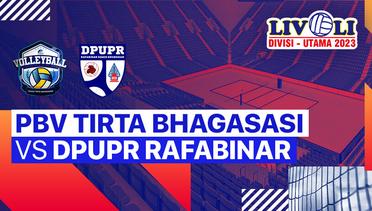 Putra: PBV Tirta Bhagasasi Bekasi vs DPUPR Rafabinar Semen Grobogan - Full Match| Livoli Divisi Utama 2023