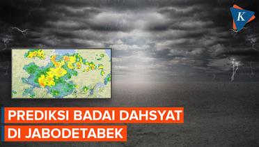 Penjelasan BMKG Tentang Prediksi Badai Dahsyat di Jabodetabek