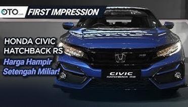 Honda Civic Hatchback RS 2020 - First Impression - Facelift Minimalis - OTO.com