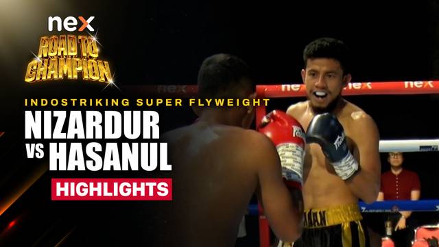 Nizardur vs Hasanul - Highlight | nex Road to Champion 2026