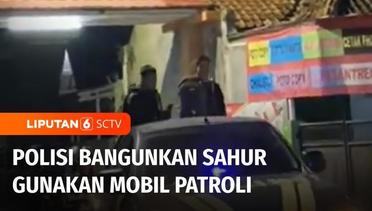 Polisi di Cimahi Bangunkan Sahur dengan Mobil Patroli | Liputan 6