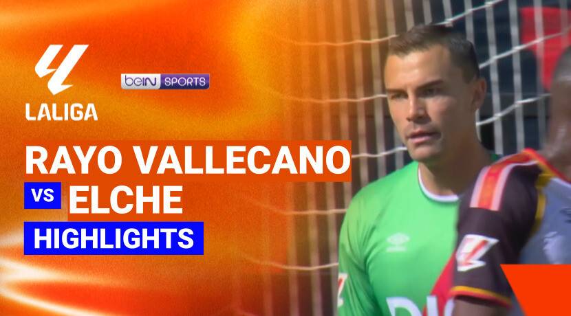 Rayo Vallecano vs Elche CF
