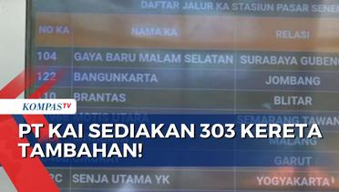 PT KAI Siapkan 303 Kereta Tambahan untuk Hadapi Puncak Mudik 2023! [INFO MUDIK]