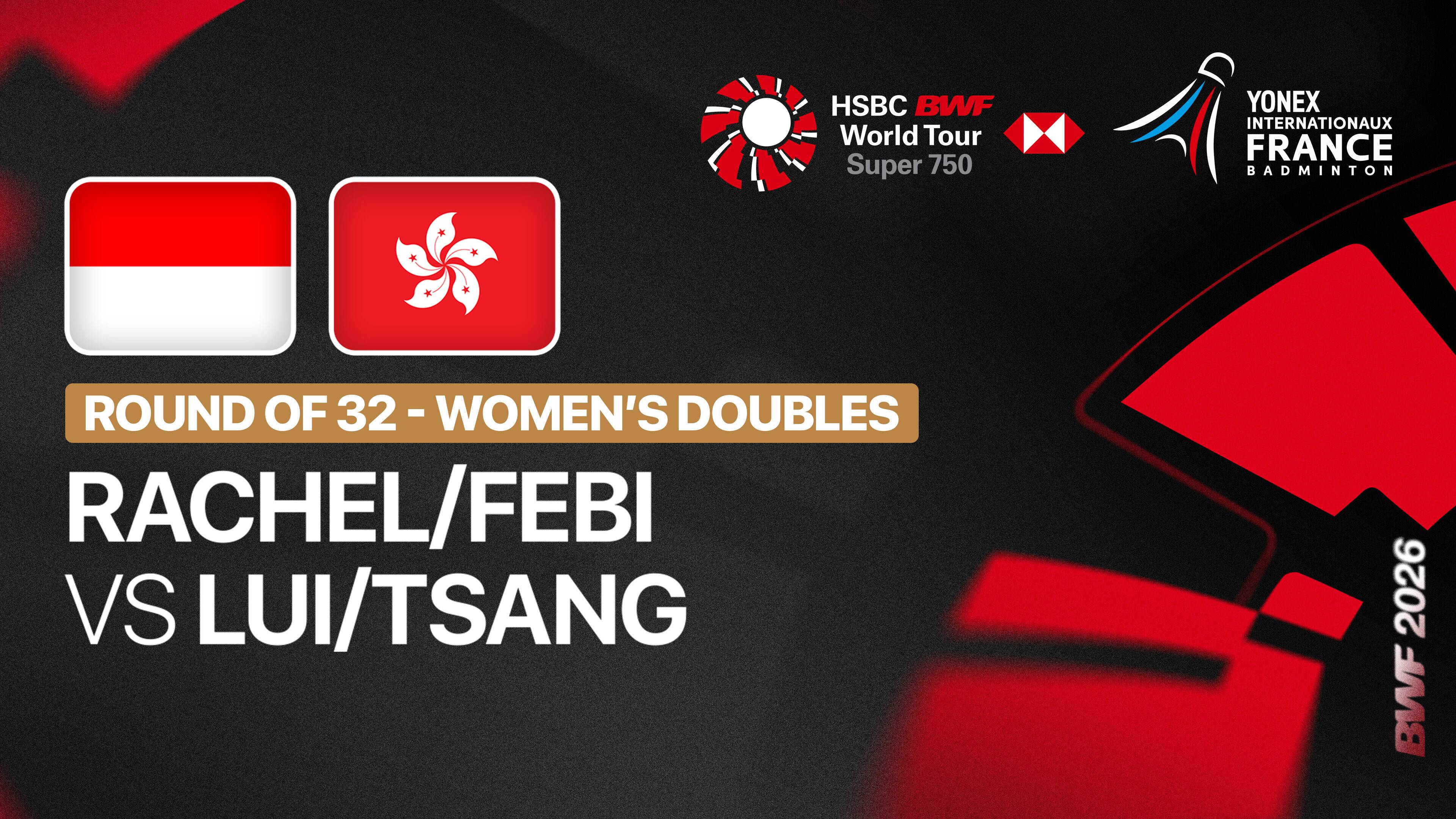 Rachel Allessya Rose/Febi Setianingrum (INA) vs Lui Lok Lok/Tsang Hiu Yan (HKG) - Women's Doubles Round of 32 | YONEX French Open 2026