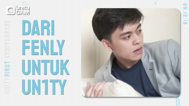 [Eng Sub] Surat Fenly untuk UN1TY #UN1VERSARY