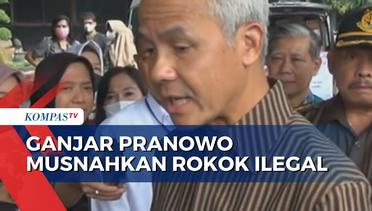 Gubernur Jawa Tengah Ganjar Pranowo Musnahkan 9,7 Juta Rokok Ilegal
