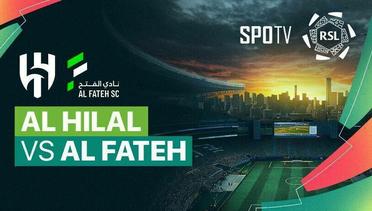 Al Hilal vs Al Fateh - ROSHN Saudi League 2023/24 - 26 April 2024