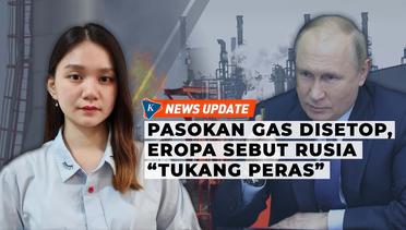 Balas Sanksi Barat ke Rusia, Putin Setop Kirim Pasokan Gas ke Eropa