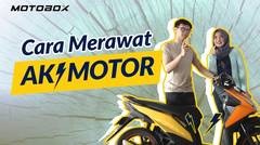 Motobox Tips - Cara Merawat Aki Motor