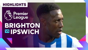 Brighton vs Ipswich - Highlights | Premier League 24/25