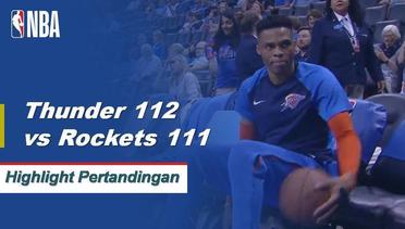 NBA | Cuplikan Hasil Pertandingan : Thunder 112 Vs Rockets 111