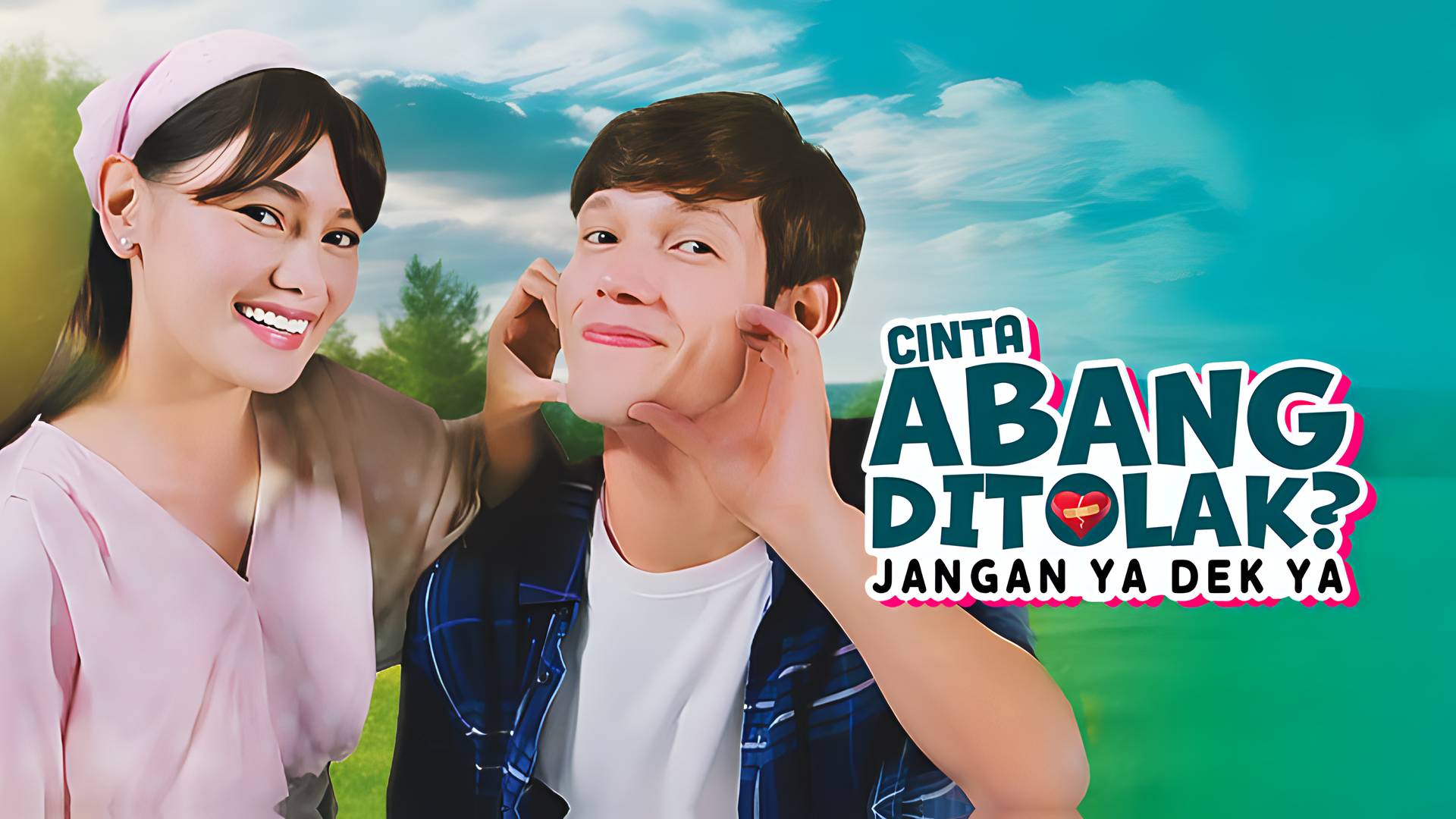 Cinta Abang Ditolak? Jangan Ya Dek Ya