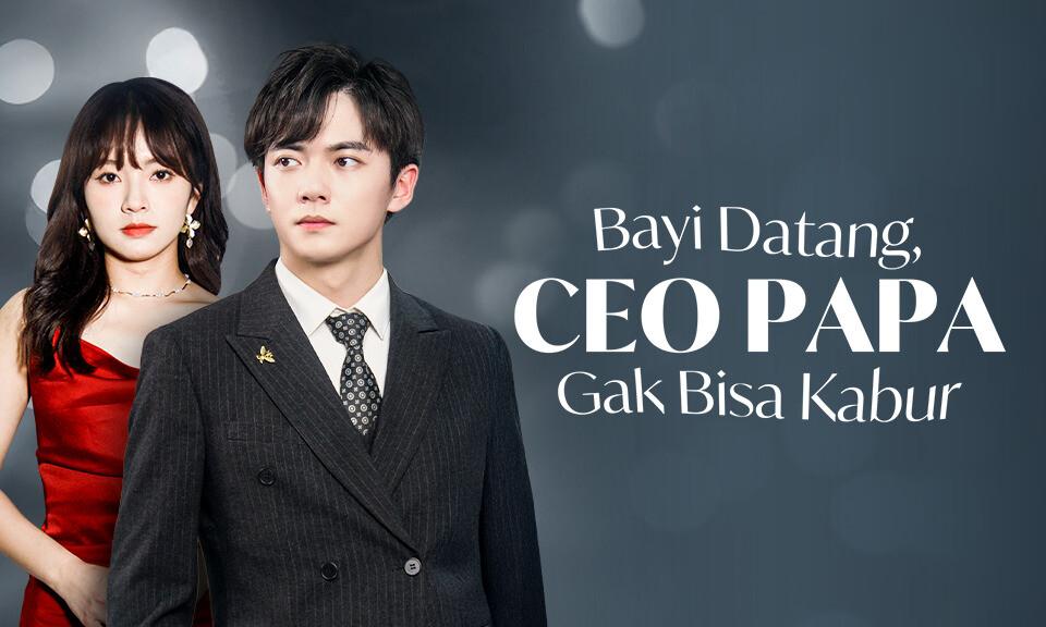 Bayi Datang CEO Papa Ga Bisa Kabur