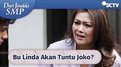 Habis Kesabaran! Bu Linda Marah Besar dan Akan Tuntut Joko | Dari Jendela SMP Episode 537 dan 538