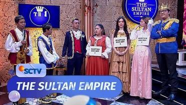 The Sultan Empire - Fajar Sadboy dan Celine Evangelista.
