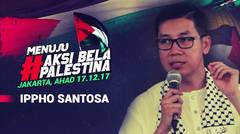 Ippho Santosa - Seruan Aksi Bela Palestina