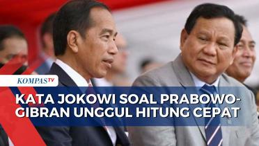 Prabowo-Gibran Unggul Hitung Cepat, Jokowi: Tunggu KPU